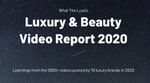 The State of Luxury Videos