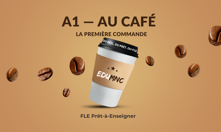 Thème 1 - A1 — Au café : première commande