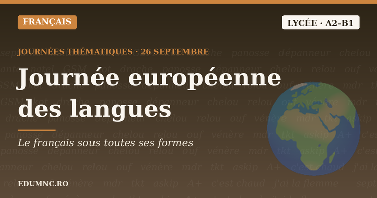 Journée européenne des langues — lycée : le français sous toutes ses formes