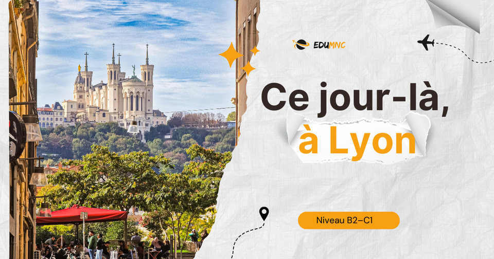 Ce jour-là, à Lyon