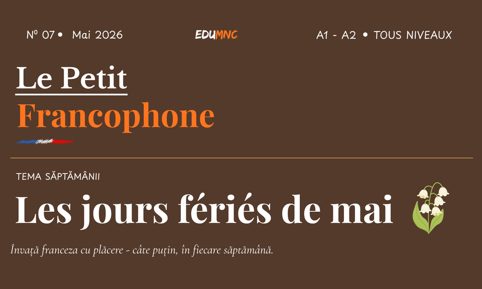 Le Petit Francophone №07 -Les jours fériés de mai