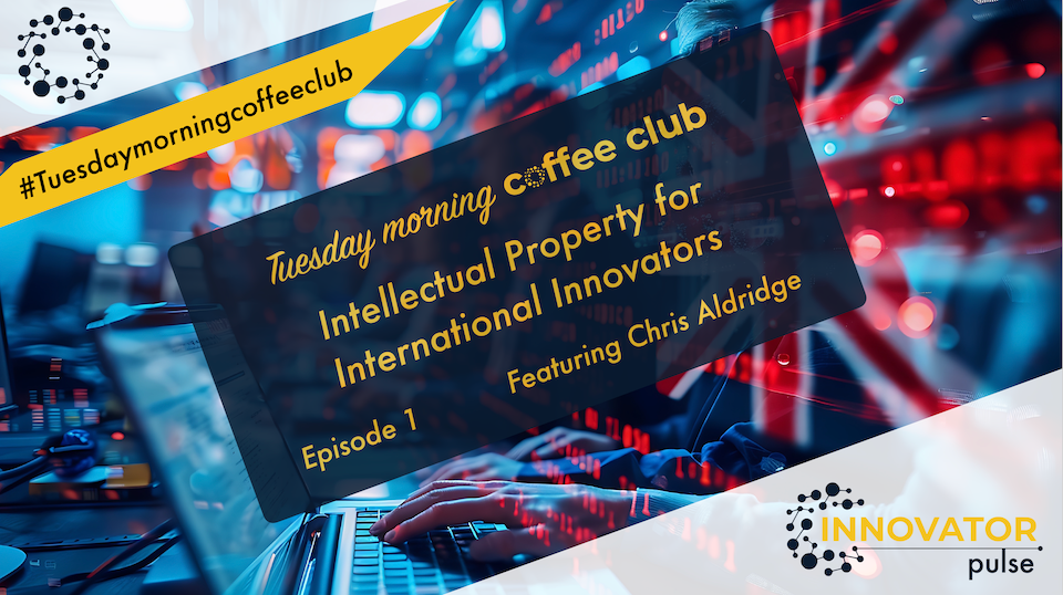 Discussing Intellectual Property with Chris Aldridge Post feature image