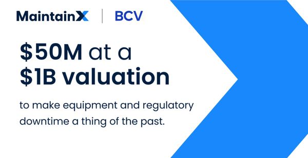 MaintainX Secures $50 Million in Series C Funding, Advancing AI-Driven Industrial Maintenance