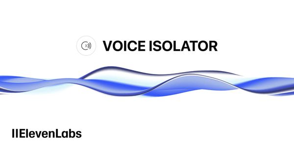 ElevenLabs Launches AI Voice Isolator to Clean Up Messy Background Noise
