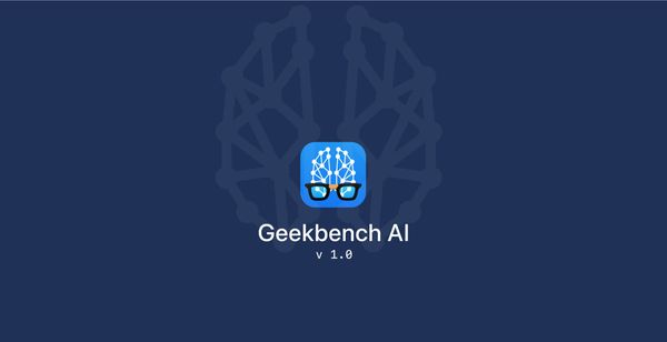 Geekbench Launches New Benchmark Tool for Cross-Platform AI Performance