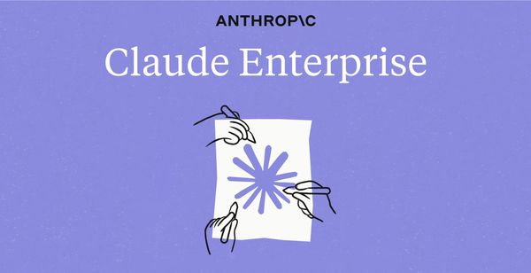 Anthropic Launches Claude Enterprise with 500K Context Window