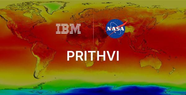 IBM and NASA Release Prithvi, an Open-Source Foundation Model for Climate and Weather