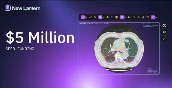 New Lantern Launches with $19M in Series A Funding, Unveils AI-Powered Radiology Assistant