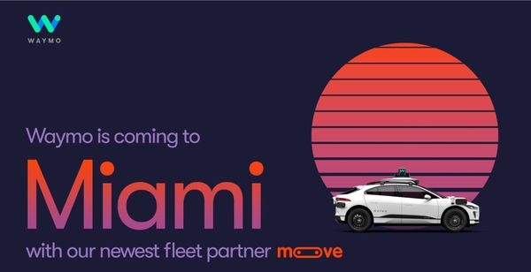 Waymo's Self-Driving Cars Are Heading to Miami