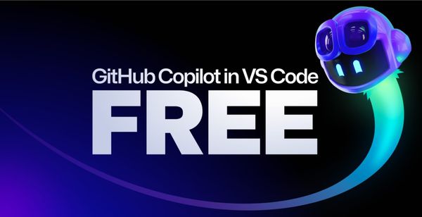 GitHub Copilot Now Comes with VS Code for Free