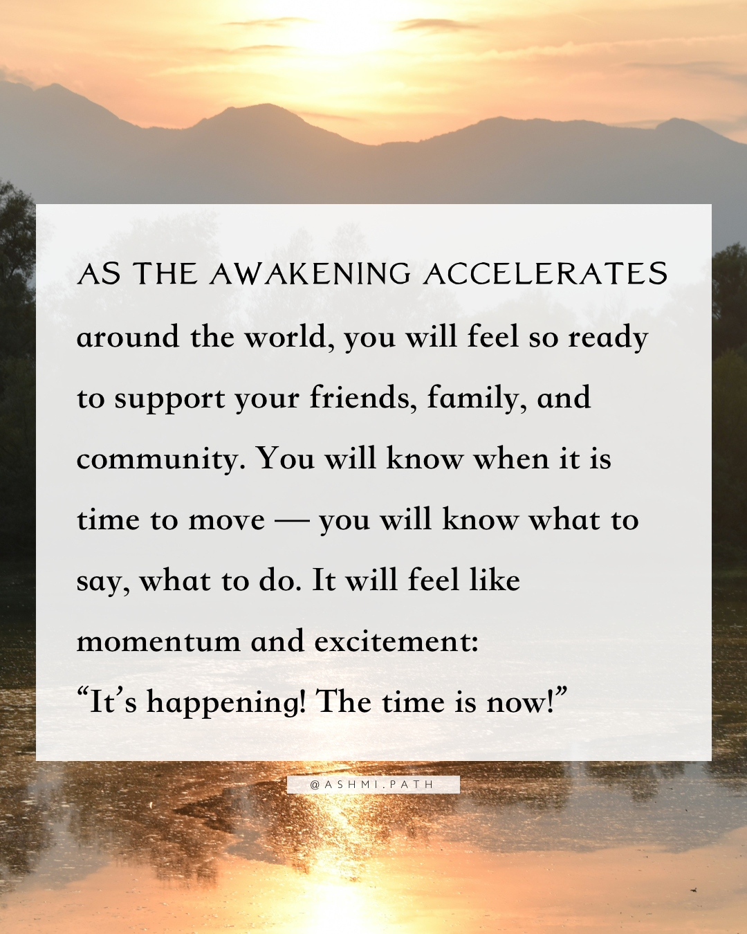 There Will Come a Time in the Global Awakening When It's All Hands on Deck