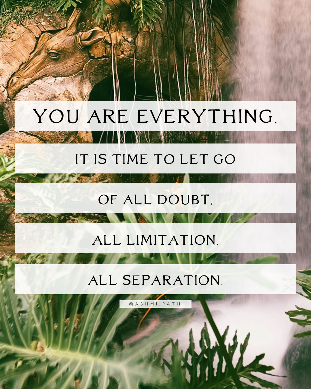 You are Everything - Dissolving all Separation and Doubt