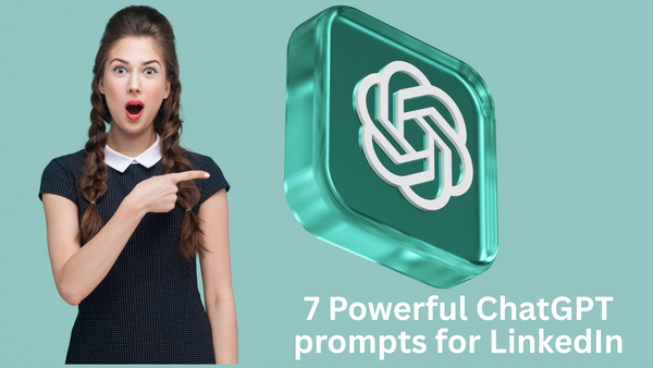 Top 7 ChatGPT Prompts for Creating LinkedIn Content in 2026