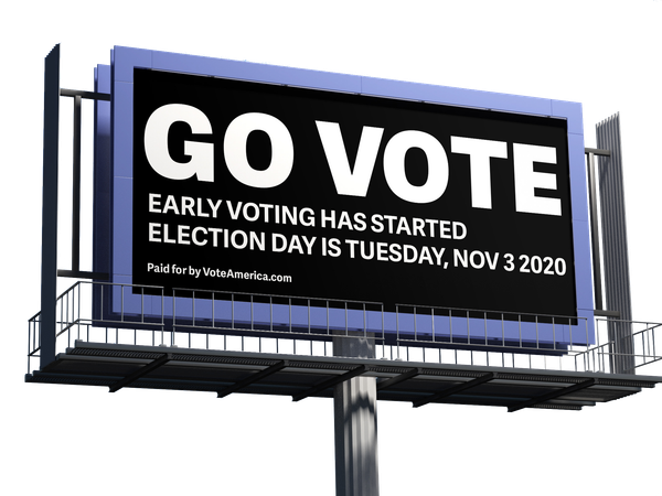 VoteAmerica’s 2020 billboard and gas station GOTV campaign