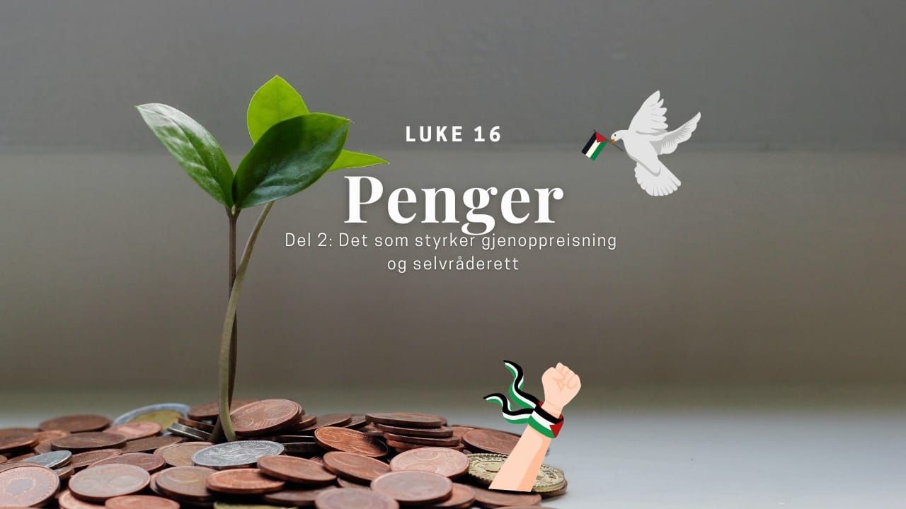 Luke 16: Penger (Del 2)
