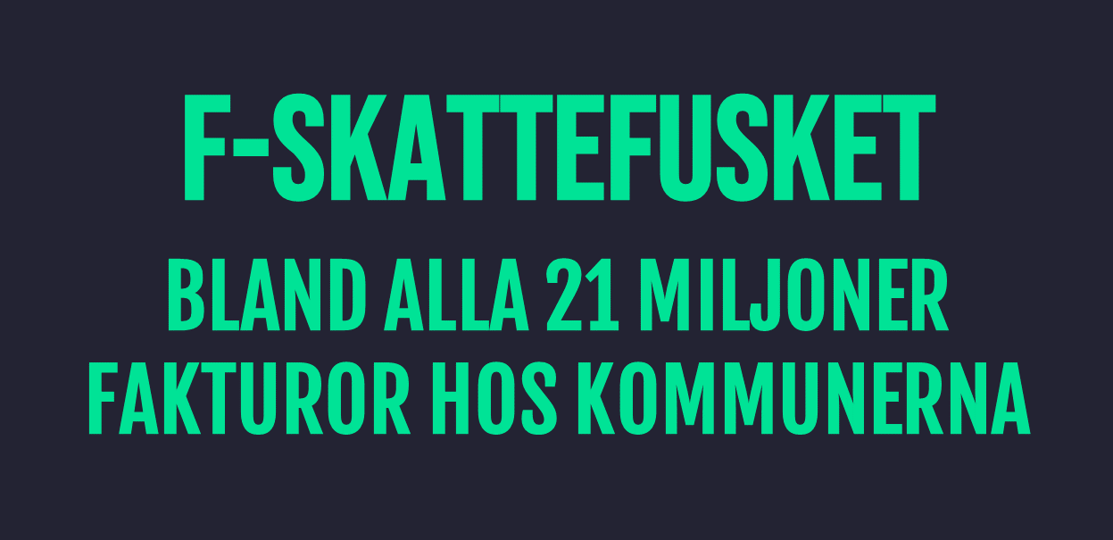 AVSLÖJAR: Omfattande fusk hos kommuners leverantörer - ett enda bolag fick 9 miljoner