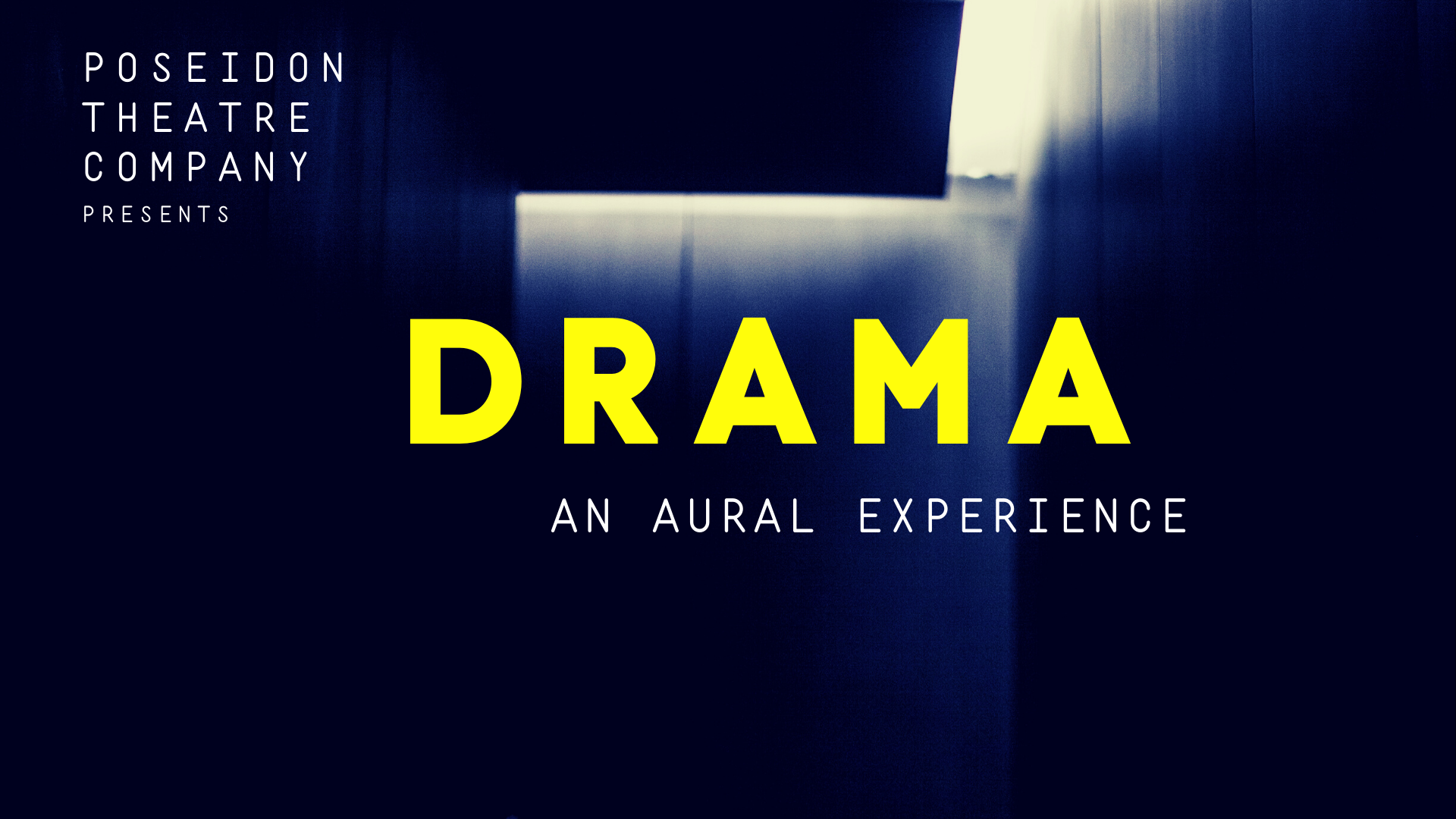 Drama: An Aural Experience