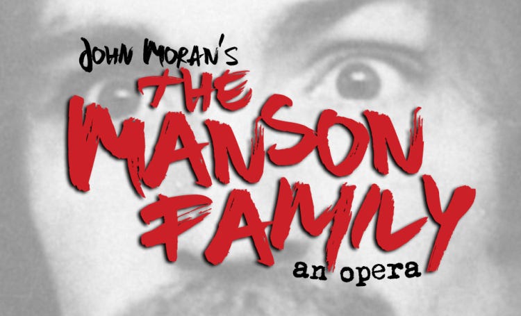 Las Vegas: The Manson Family (An Opera)
