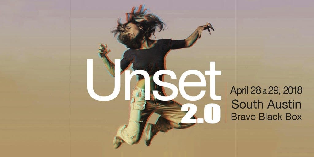 Austin: UNSET 2.0