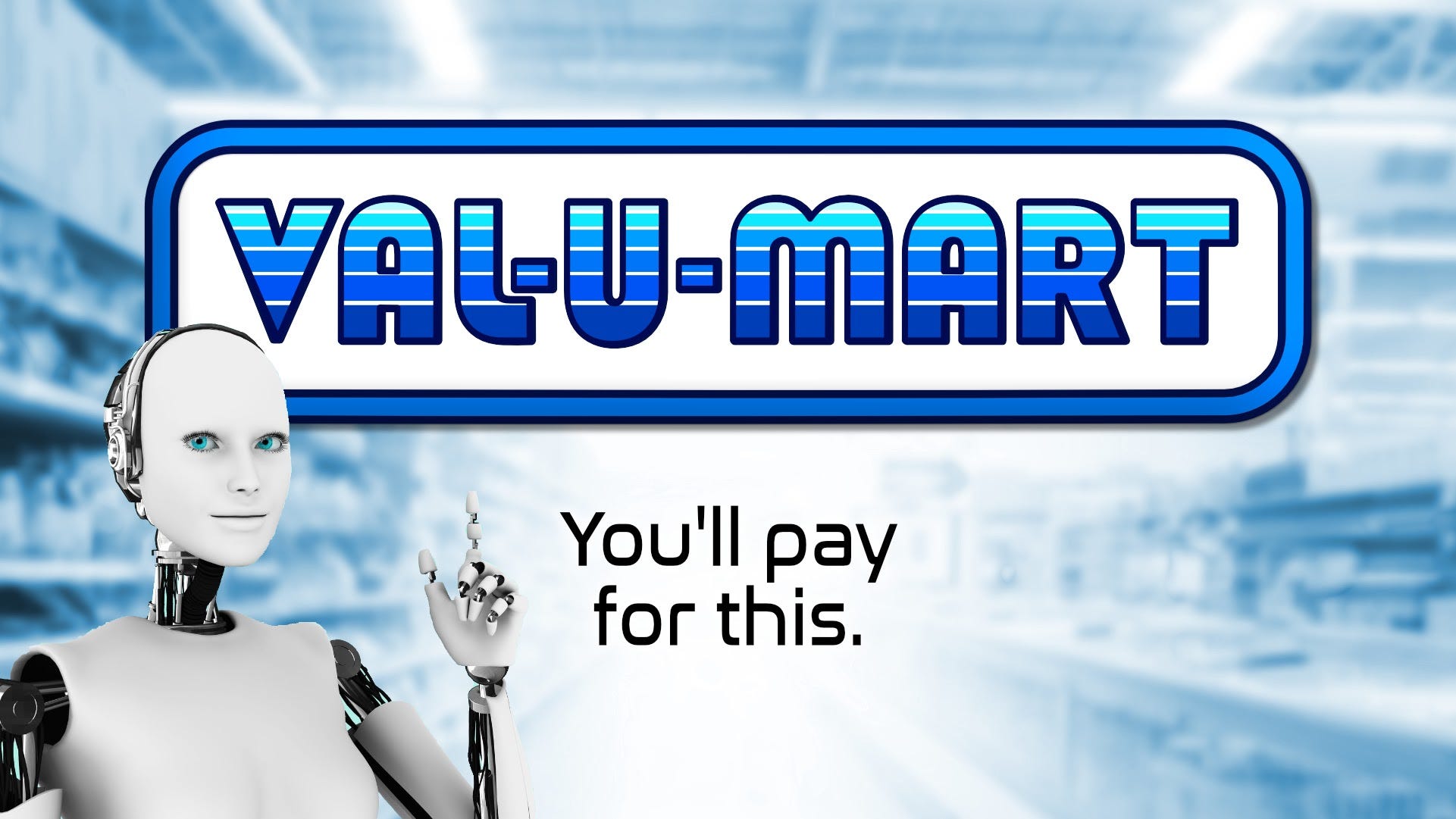 SF: Val-U-Mart