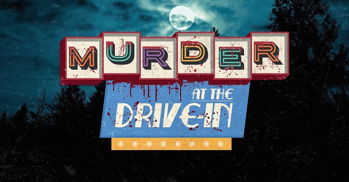 It’s A Bloody Good Time at ‘Murder at the Drive-In’ (Review)