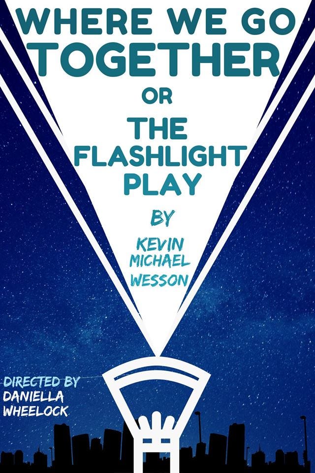 Chicago: Where We Go Together or The Flashlight Play