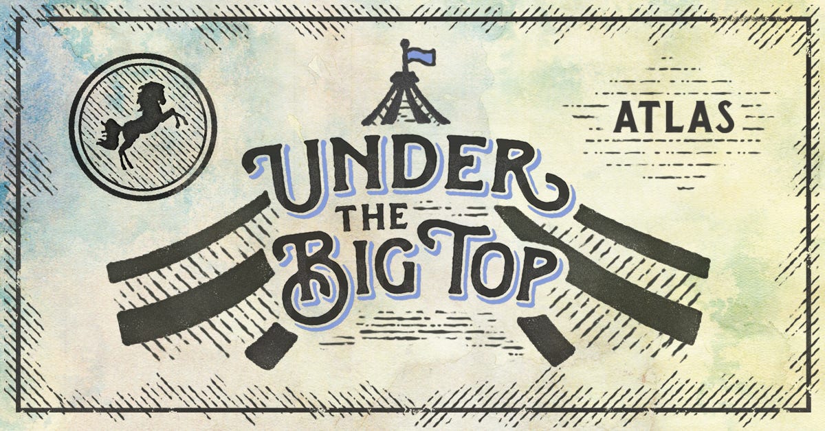 LA: Under The Big Top — Atlas