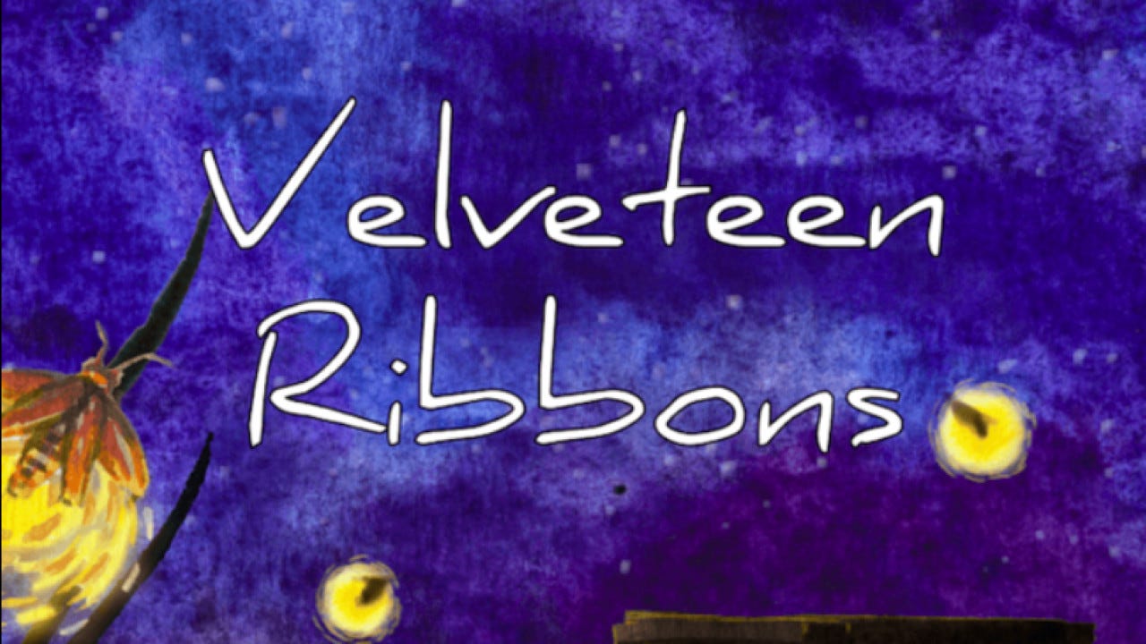 Velveteen Ribbons