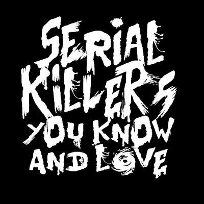 Las Vegas: Serial Killers You Know and Love