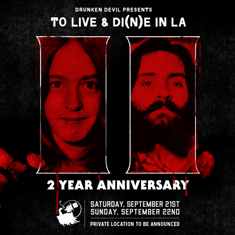 LA: To Live and Di(n)e in LA (Two Year Anniversary)