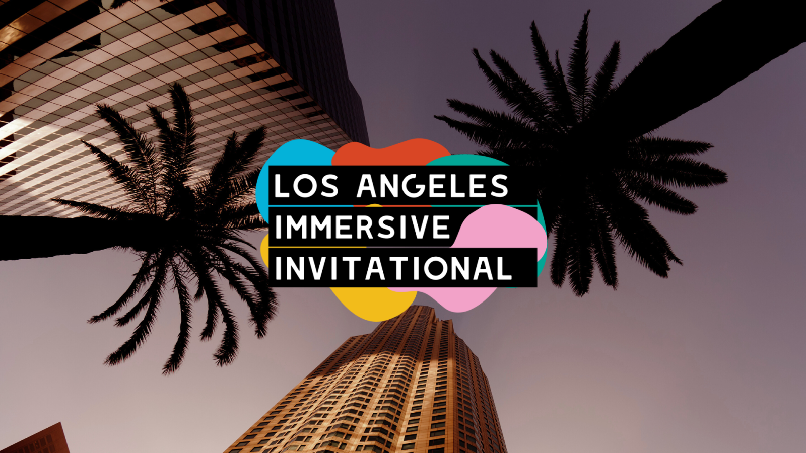 The 2024 Los Angeles Immersive Invitational Reveal (Podcast)