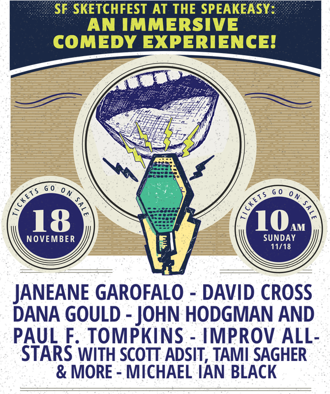 SF: SF Sketchfest at the Speakeasy