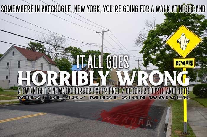 Long Island, NY: It All Goes Horribly Wrong: Cinematic Horror Experience