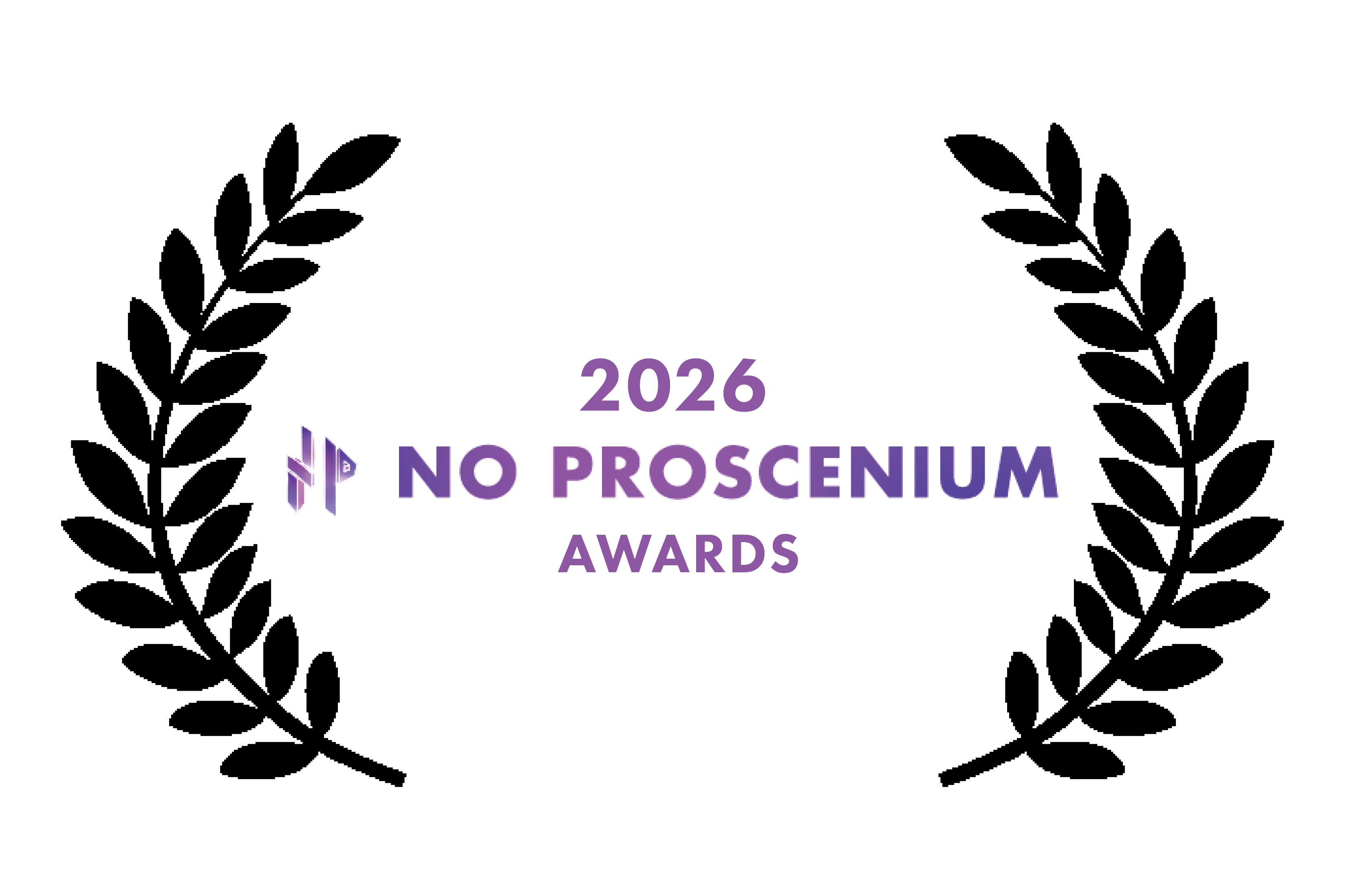 The 2026 No Proscenium Audience Awards