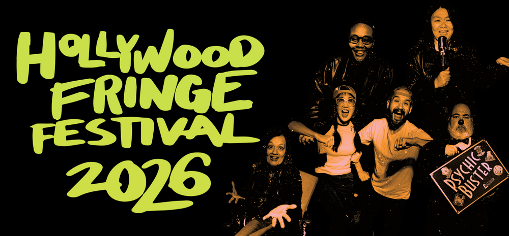 2026 Immersive @ Hollywood Fringe Diary