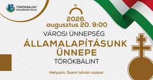 Szent István-napi ünnepség Törökbálinton – az államalapítás ünnepe