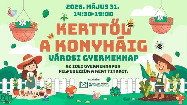 Nincs még programotok Gyereknapra? Mutatjuk mit lehet csinálni Törökbálinton!