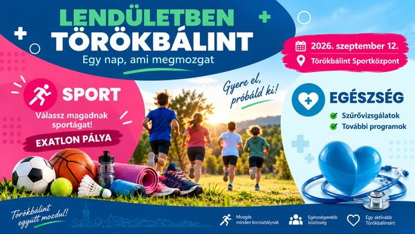 "Mozdulj velünk!" – Sport- és Egészségnap Törökbálinton