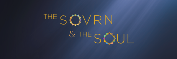 The SOVRN & The SOUL — Issue #1