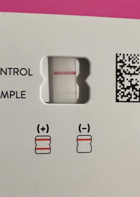 A family member's rapid test around 8 a.m. on Saturday morning. 