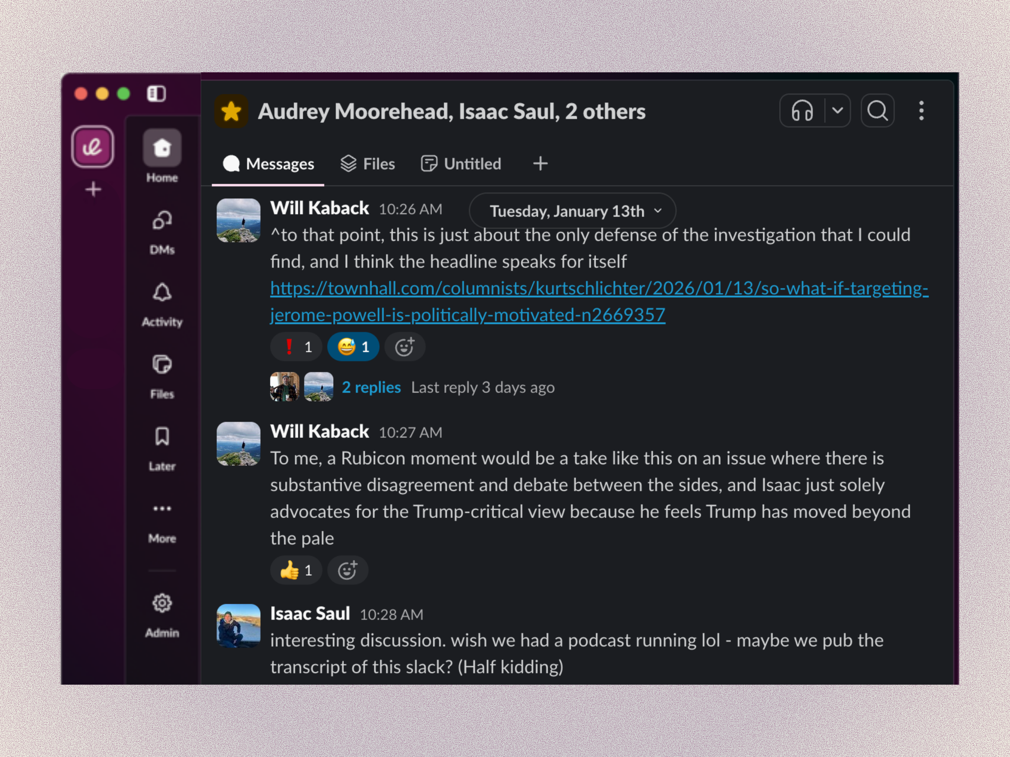 I'm leaking Tangle's internal communications.