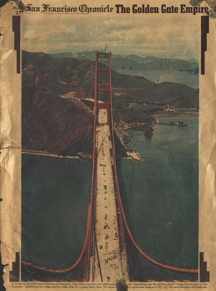 The San Francisco Chronicle covers the opening of the Golden Gate Bridge on May 27, 1937 | Sonoma State University