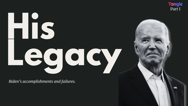 Reviewing Joe Biden's presidency, Part 1.