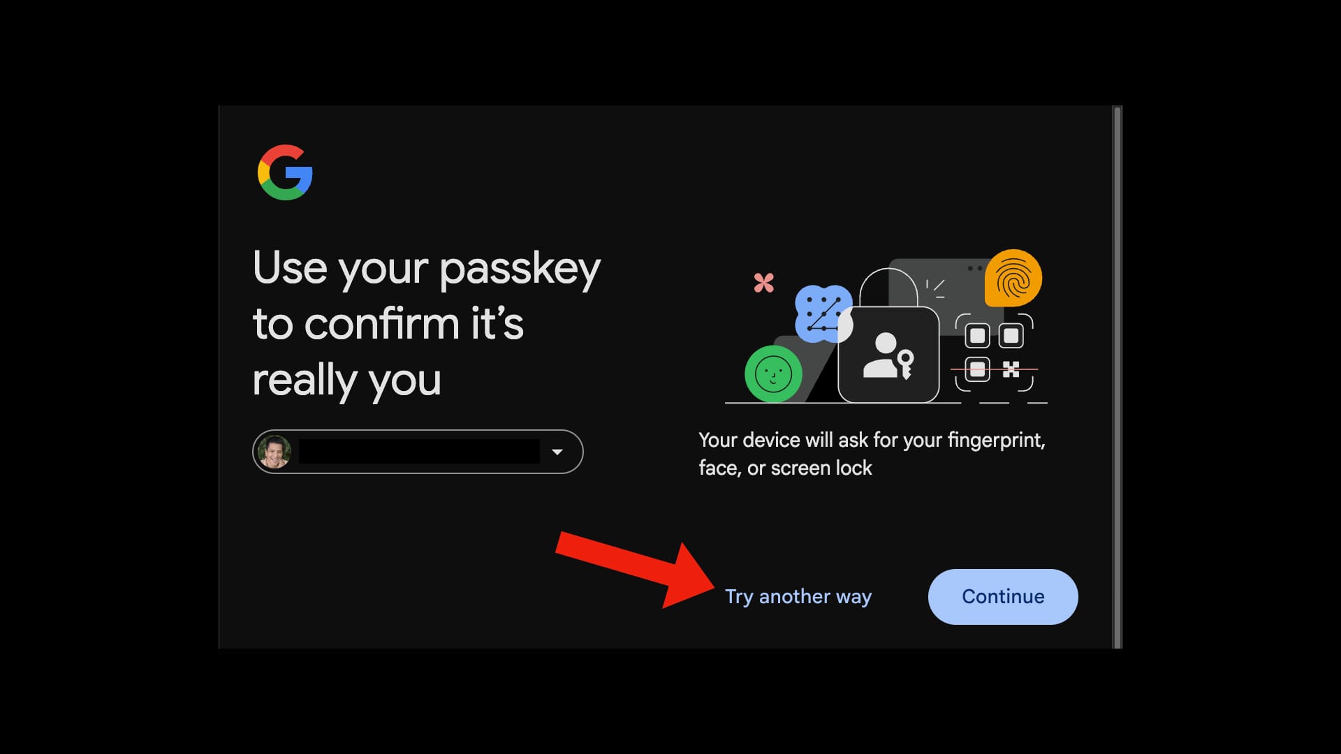 Google authentication screen asking me to "use your passkey to confirm it's really you." There's an option to "try another way" at the bottom of the screen.
