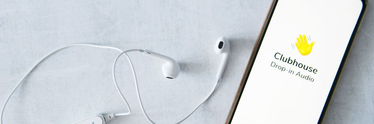 What’s Going On with Clubhouse?