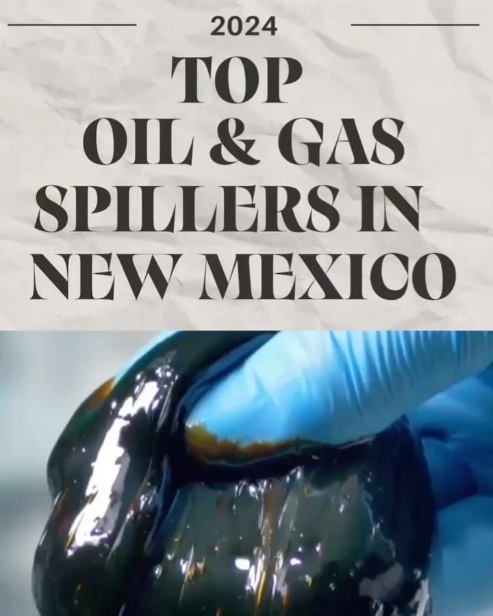 2024 Top Ten Spillers of oil and gas in New Mexico