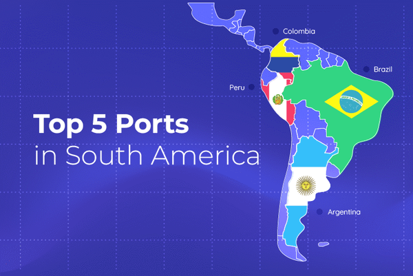 Top 5 ports in South America and their role in global trade