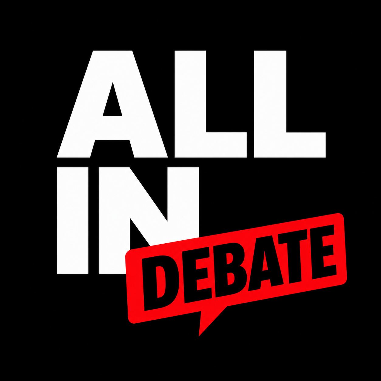 All-In Debate