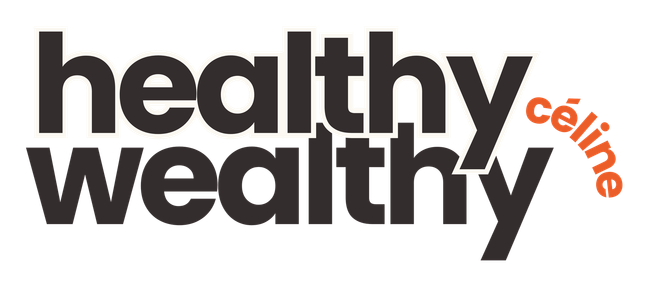 Healthy Wealthy Céline | Rebuilding at 45.