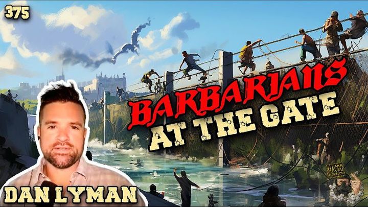 "Barbarians at the Gate" - Border Hawk on Macroaggressions Podcast